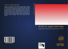 Capa do livro de We'Re No Angels (1955 Film) 