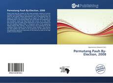 Обложка Permatang Pauh By-Election, 2008