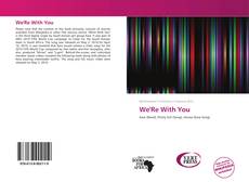 Buchcover von We'Re With You