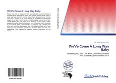 Capa do livro de We'Ve Come A Long Way Baby 