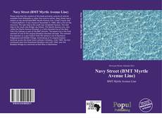 Navy Street (BMT Myrtle Avenue Line) kitap kapağı