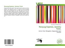 Bookcover of Navyug Express, Jammu Tawi,