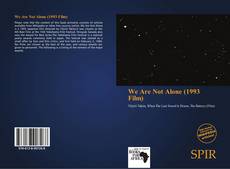 Capa do livro de We Are Not Alone (1993 Film) 