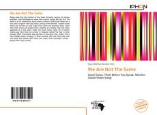 Bookcover of We Are Not The Same