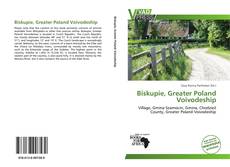 Bookcover of Biskupie, Greater Poland Voivodeship