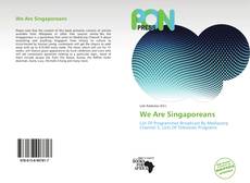 Bookcover of We Are Singaporeans
