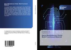 Buchcover von Nano Molybdenum Oxide: Multi-Functional Material