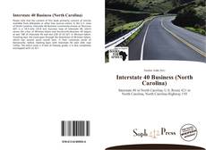 Bookcover of Interstate 40 Business (North Carolina)