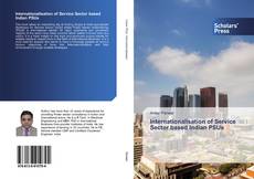 Buchcover von Internationalisation of Service Sector based Indian PSUs