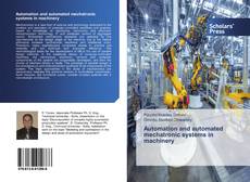 Buchcover von Automation and automated mechatronic systems in machinery