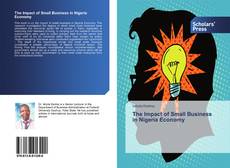 Buchcover von The Impact of Small Business in Nigeria Economy