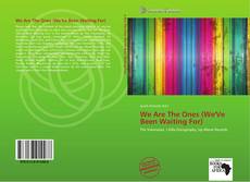 Capa do livro de We Are The Ones (We'Ve Been Waiting For) 