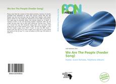 Capa do livro de We Are The People (Feeder Song) 