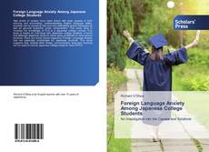 Buchcover von Foreign Language Anxiety Among Japanese College Students