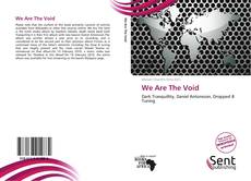 Capa do livro de We Are The Void 