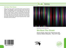 Capa do livro de We Beat The Street 