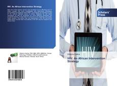 Buchcover von HIV: An African Intervention Strategy