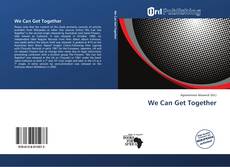 Portada del libro de We Can Get Together