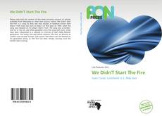 Bookcover of We Didn'T Start The Fire