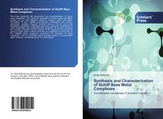 Synthesis and Characterization of Schiff Base Metal Complexes kitap kapağı