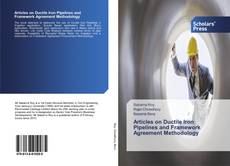 Buchcover von Articles on Ductile Iron Pipelines and Framework Agreement Methodology