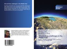 US and three challenges in the Middle East kitap kapağı