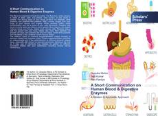 A Short Communication on Human Blood & Digestive Enzymes kitap kapağı