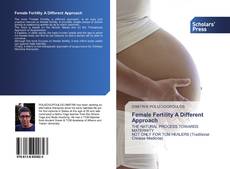 Buchcover von Female Fertility A Different Approach