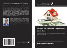 Copertina di Política de vivienda y pequeñas ciudades