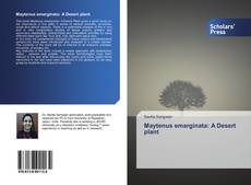 Buchcover von Maytenus emarginata: A Desert plant