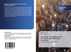 Design & Development of Secure Smart Metering Systems的封面