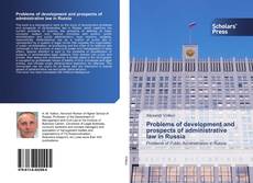 Problems of development and prospects of administrative law in Russia kitap kapağı