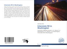 Bookcover of Interstate 90 in Washington