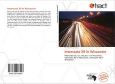 Bookcover of Interstate 39 in Wisconsin