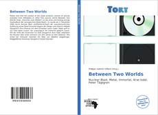 Capa do livro de Between Two Worlds 