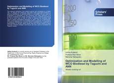 Optimization and Modelling of WCO Biodiesel by Taguchi and ANN的封面