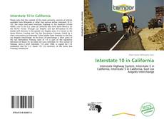 Bookcover of Interstate 10 in California