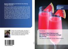 Buchcover von Spiritual Well-Being and Alcohol Use Among College Students