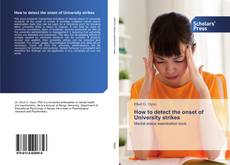 Buchcover von How to detect the onset of University strikes