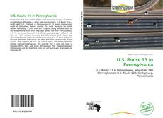 Bookcover of U.S. Route 15 in Pennsylvania