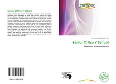 Portada del libro de Senior Officers' School