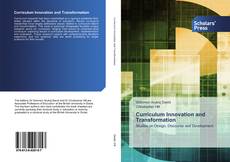 Copertina di Curriculum Innovation and Transformation