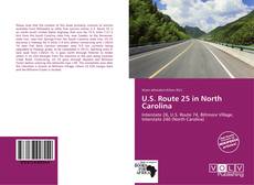 Bookcover of U.S. Route 25 in North Carolina