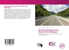 Borítókép a  Business Routes of U.S. Route 24 in Michigan - hoz