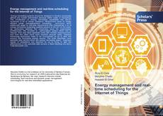 Copertina di Energy management and real-time scheduling for the Internet of Things