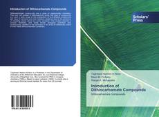 Copertina di Introduction of Dithiocarbamate Compounds