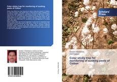 Copertina di Color sticky trap for monitoring of sucking pests of Cotton