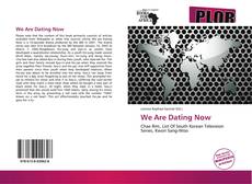 Couverture de We Are Dating Now