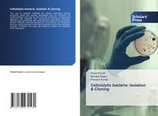 Copertina di Cellulolytic bacteria: Isolation & Cloning