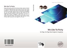 Buchcover von We Like To Party